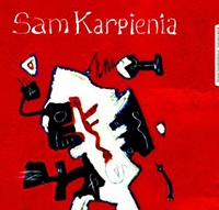 Sam Karpienia - Extatic Malanconi (2009)