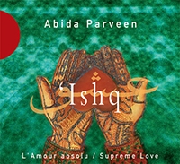 Abida Parveen - 'Ishq (2005)
