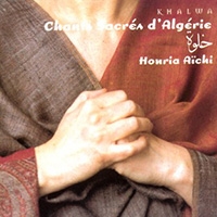 Houria Aichi  - Chants Sacrés d'Algérie (2001)